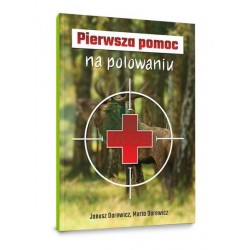 Pierwsza pomoc na polowaniu...