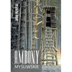 AMBONY MYŚLIWSKIE Antoni Przybylski
